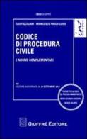 Codice di procedura civile e norme complementari di Elio Fazzalari, Francesco P. Luiso edito da Giuffrè