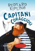 Capitani coraggiosi di Rudyard Kipling edito da Rusconi Libri
