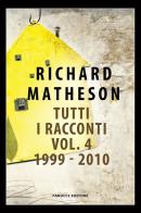Tutti i racconti vol.4 di Richard Matheson edito da Fanucci
