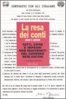 La resa dei conti. 2001-2006 fatti, cifre e impegni non mantenuti del governo Berlusconi edito da Editori Riuniti