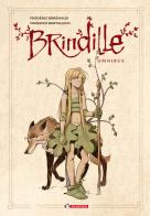 Brindille. Omnibus di Frédéric Brrémaud edito da SaldaPress