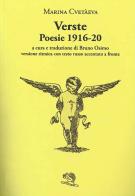 Verste. Poesie 1916-1920. Testo russo a fronte di Marina Cvetaeva edito da La Vita Felice
