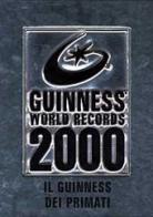 Il Guinness dei primati 2000 edito da Mondadori