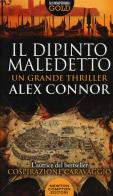 Il dipinto maledetto di Alex Connor edito da Newton Compton Editori