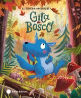 Gita nel bosco. Ediz. a colori di Alessandro Montagnana edito da Emme Edizioni