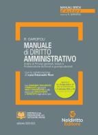 Manuale di diritto amministrativo di Roberto Garofoli, Giulia Ferrari edito da Neldiritto Editore