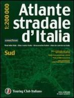 Atlante stradale d'Italia. Sud 1:200.000 edito da Touring