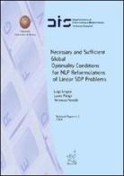 Necessary and sufficient global optimality conditions for NLP. Reformulations of linear SDP problems di Laura Palagi, Luigi Grippo, Veronica Piccialli edito da Aracne