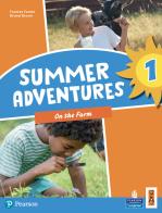 Summer adventures. Con Myapp. Con espansione online vol.1 di Frances Foster, Brunel Brown edito da Lang