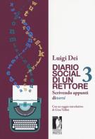 Diario social di un rettore vol.3 di Luigi Dei edito da Firenze University Press