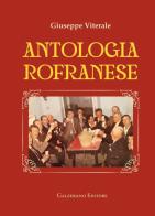 Antologia rofranese di Giuseppe Viterale edito da Galzerano