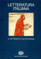 Letteratura italiana vol.1 edito da Einaudi