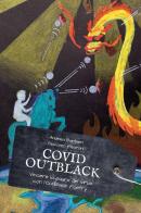 Covid-OutBlack. Vincere la paura del virus con l'OutBlack poetry di Andrea Barbieri, Giacomo Pisaroni edito da Youcanprint