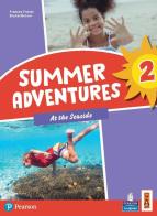Summer adventures. Con Myapp. Con espansione online vol.2 di Frances Foster, Brunel Brown edito da Lang