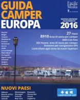Guida camper Europa 2016 edito da Il Castello