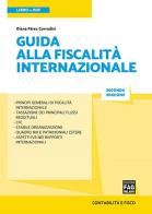 Guida alla fiscalità internazionale di Diana Pérez-Corradini edito da FAG
