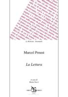 La lettura di Marcel Proust edito da Greco e Greco