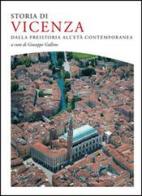 Storia di Vicenza. Dalla preistoria all'età contemporanea edito da Cierre Edizioni