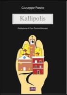 Kallipolis di Giuseppe Porzio edito da A&A