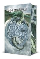 La cerca del drago. I dragonieri di Pern vol. 2 di Anne McCaffrey edito da Fanucci