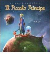 Il Piccolo Principe. Libro pop-up. Ediz. illustrata edito da Bompiani