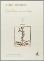 Schede umanistiche (2001) vol.1 edito da CLUEB