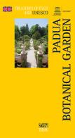 Padua botanical garden edito da SAGEP