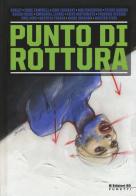 Punto di rottura edito da Edizioni BD