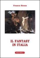 Il fantasy in Italia di Franco Ressa edito da Solfanelli