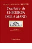 Trattato di chirurgia della mano. Con CD-ROM vol.1 di A. Landi, F. Catalano, R. Lucchett edito da Verduci