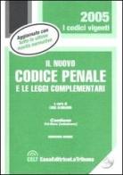Il nuovo codice penale e le leggi complementari. Con CD-ROM edito da La Tribuna