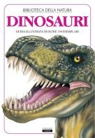 Dinosauri. Guida illustrata di oltre 150 esemplari di Liborio Daniele Festa edito da Crescere