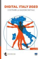 Digital Italy 2023. Costruire la nazione digitale edito da Maggioli Editore