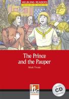 The Prince and the Pauper.  Livello 1 (A1). Con CD-Audio di Mark Twain edito da Helbling