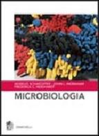 Microbiologia di Moselio Schaechter, John L. Ingraham, Frederick C. Neidhardt edito da Zanichelli