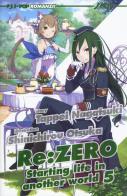 Re: zero. Starting life in another world vol.5 di Tappei Nagatsuki edito da Edizioni BD