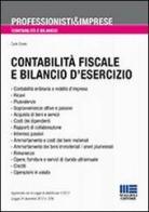 Contabilità fiscale e bilancio d'esercizio di Carlo Oneto edito da Maggioli Editore