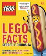 Lego facts. Segreti e curiosità. Tutto quello che c'è da sapere sui mitici mattoncini edito da Gribaudo
