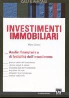 Investimenti immobiliari di Marco Zanazzi edito da FAG