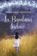 La bambina indaco di Francesca Menghini edito da Youcanprint