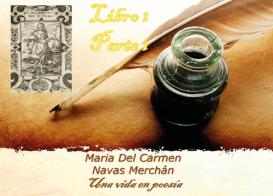 Una vida en poesía vol.1 di Maria Del Carmen, Navas Merchán edito da Youcanprint