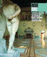Inside Rome. Discovering the classic interiors of Rome di Joe Friedman, Francesco Venturi edito da Phaidon