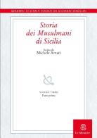 Storia dei musulmani di Sicilia vol.3 di Michele Amari edito da Mondadori Education
