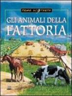Gli animali della fattoria di Giusi Quarenghi, Tullia Colombo edito da Giunti Editore