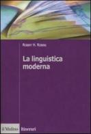La linguistica moderna di Robert H. Robins edito da Il Mulino