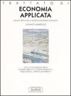 Trattato di economia applicata. Analisi critica della mondializzazione capitalista di Luciano Vasapollo edito da Jaca Book