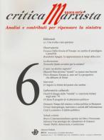 Critica marxista (2014) vol.6 edito da edizioni Dedalo