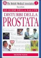 Disturbi della prostata di Robert J. Davies edito da Tecniche Nuove