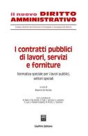 I contratti pubblici di lavori, servizi e forniture vol.2 edito da Giuffrè
