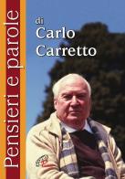 Pensieri e parole di Carlo Carretto edito da Paoline Editoriale Libri